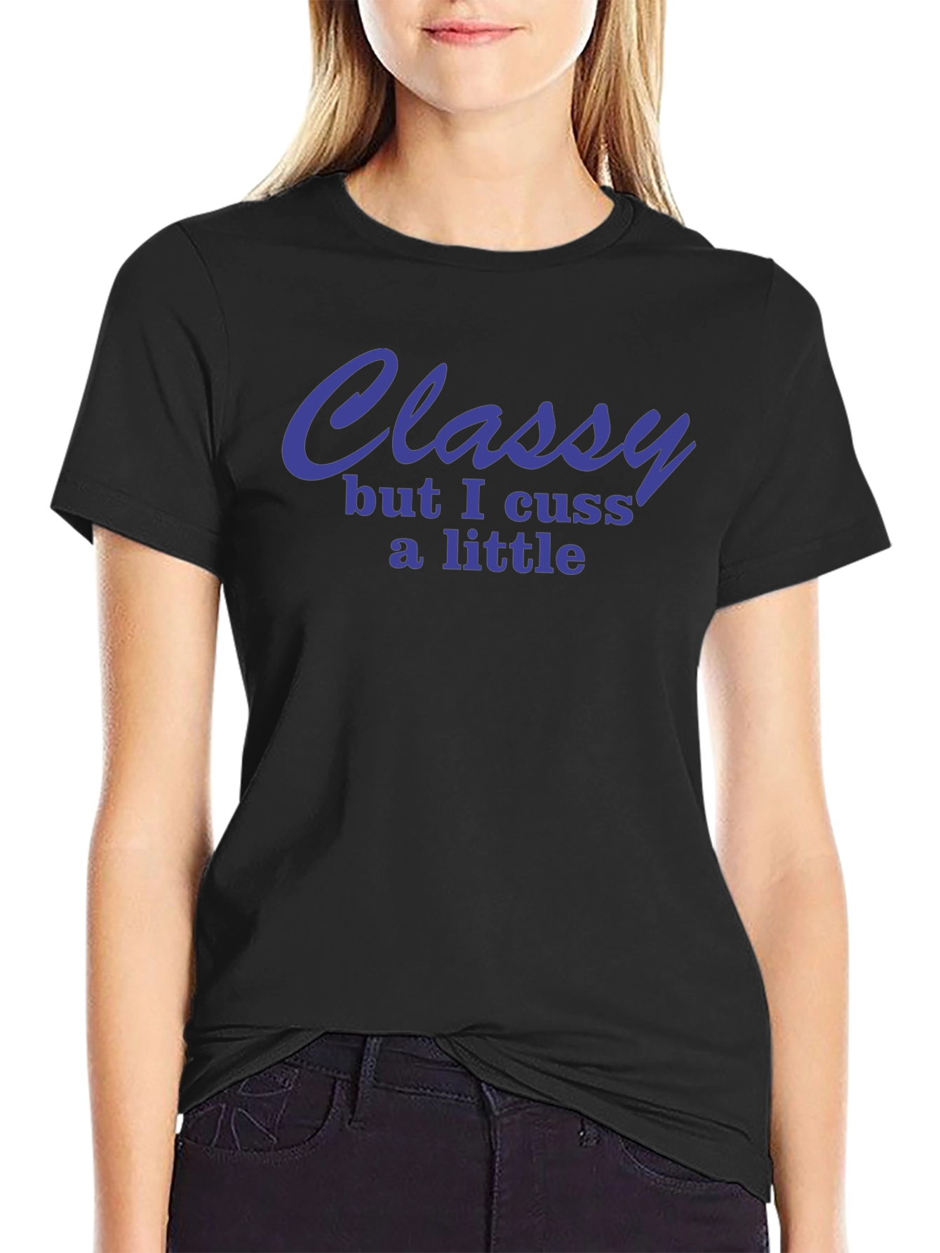 Classy But I Cuss a Little Graphic Tee