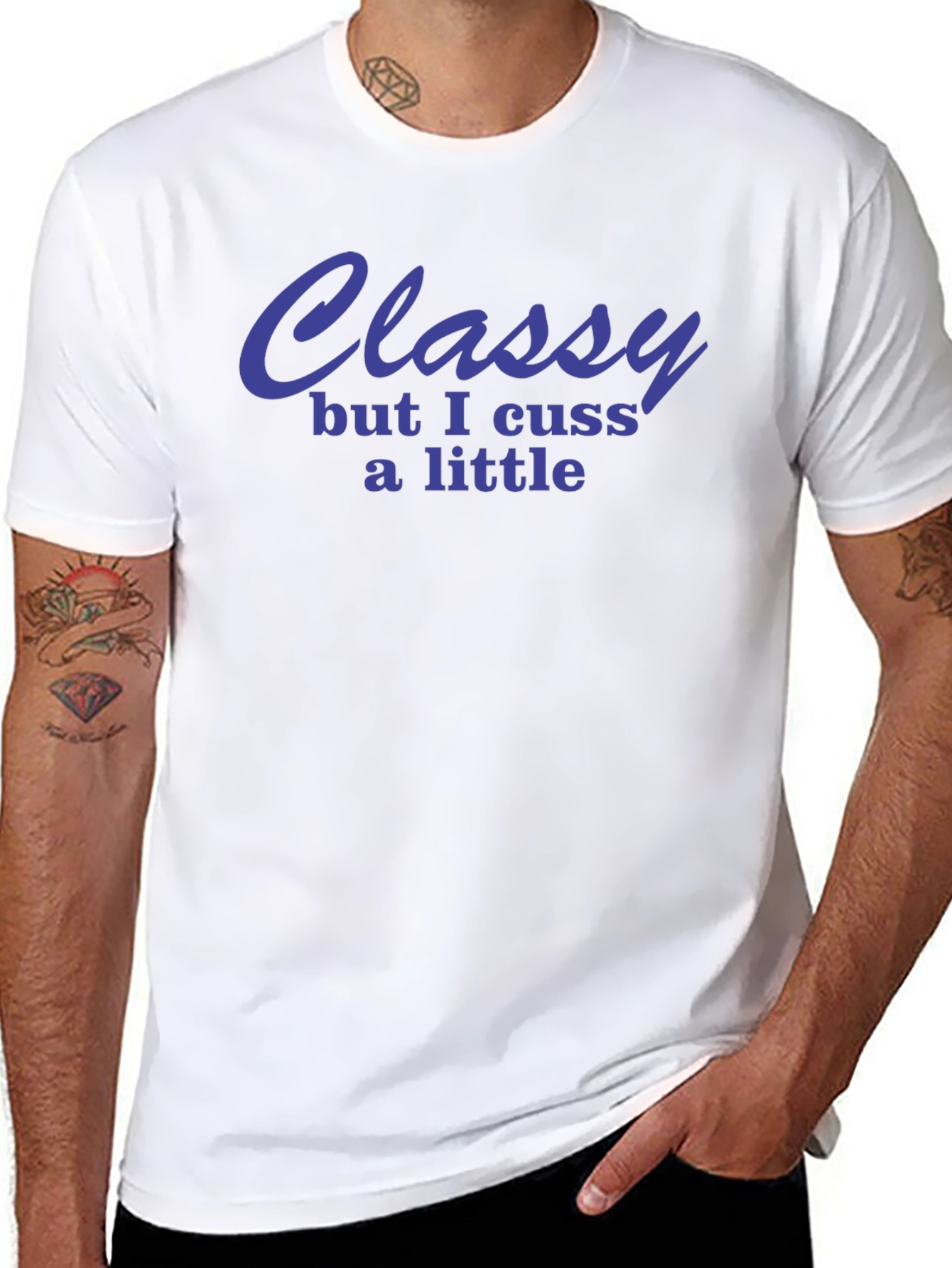 Classy But I Cuss a Little Graphic Tee