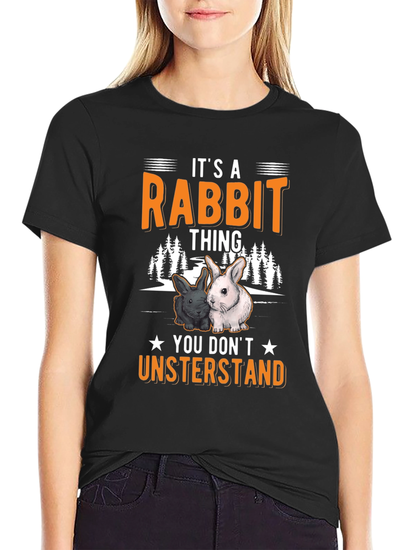 Rabbit Thing T-Shirt - You Dont Understand