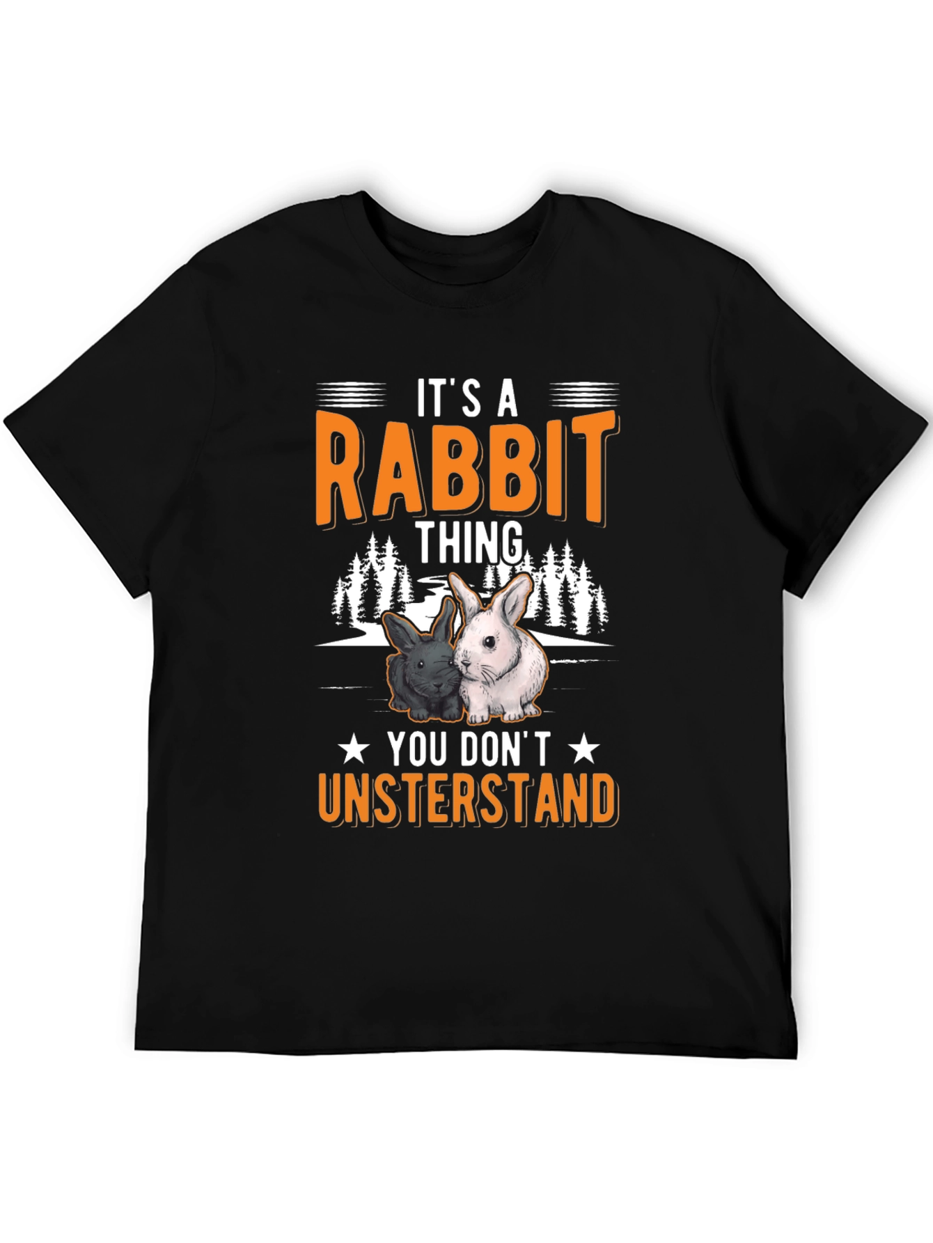 Rabbit Thing T-Shirt - You Dont Understand