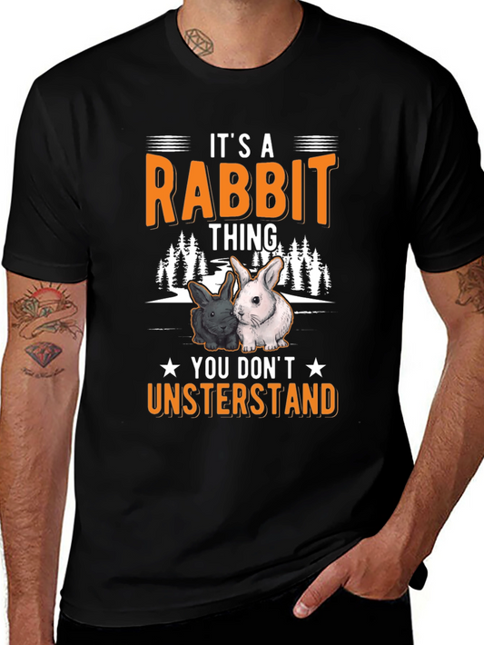 Rabbit Thing T-Shirt - You Dont Understand