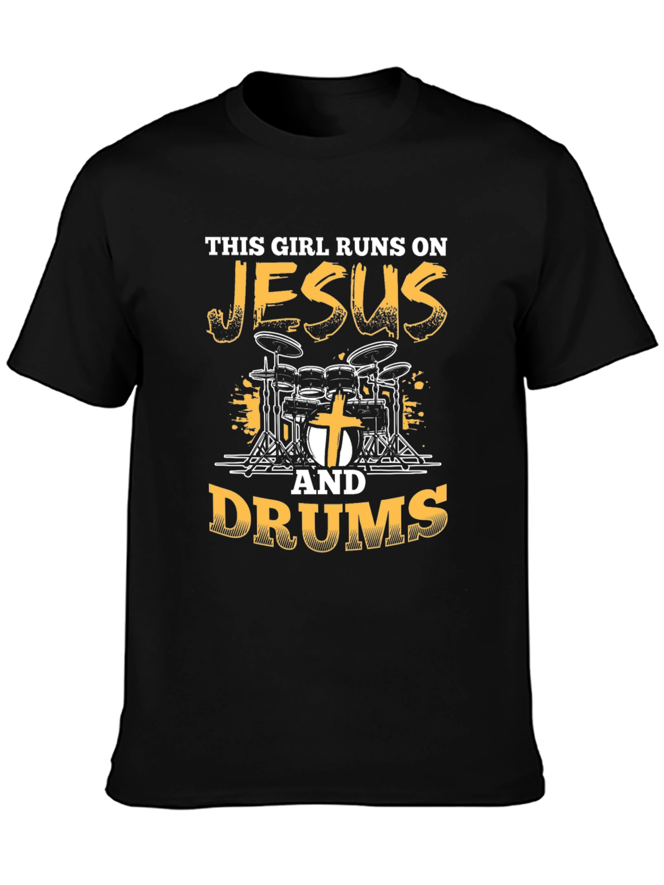 This Girl Runs on Jesus & Drums T-Shirt