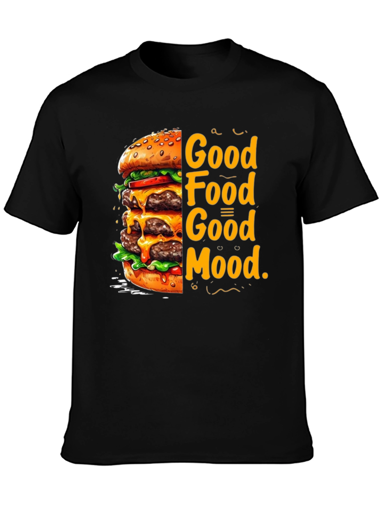 Good Food Good Mood T-Shirt