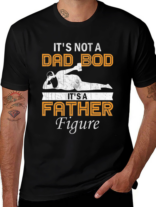 Dad Bod Father Figure T-Shirt