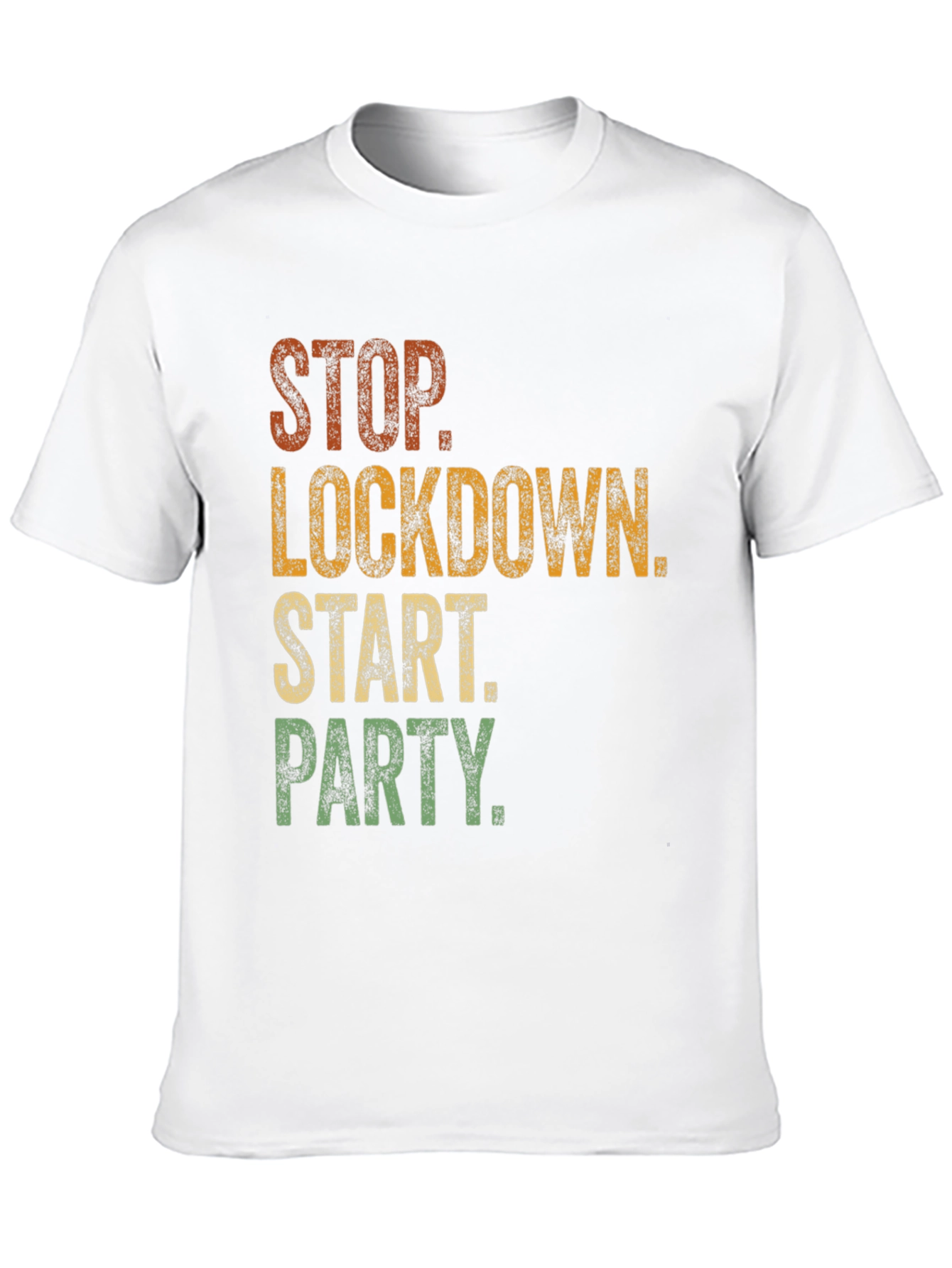 Stop Lockdown Start Party Graphic T-Shirt