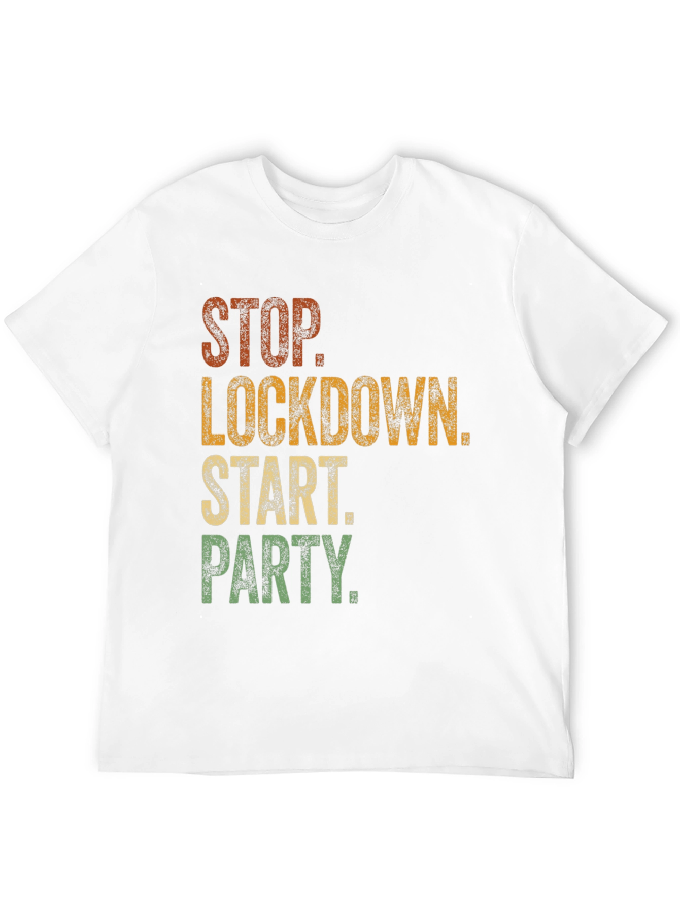 Stop Lockdown Start Party Graphic T-Shirt