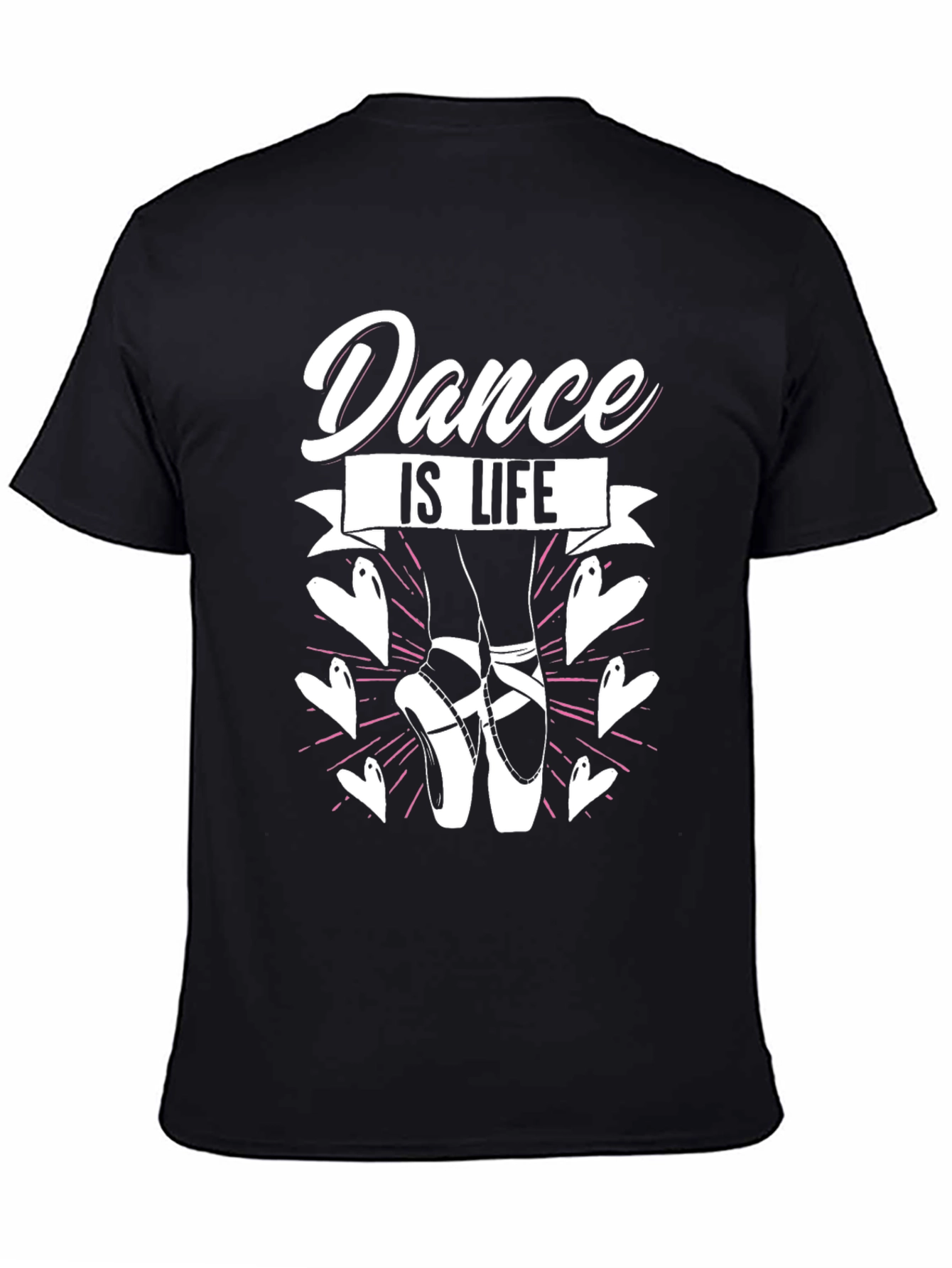 Dance is Life T-Shirt - Ballet Pointe Shoes Tee