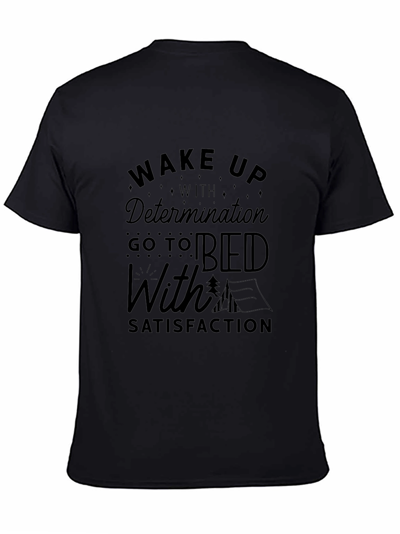 Wake Up With Determination Black Graphic Tee