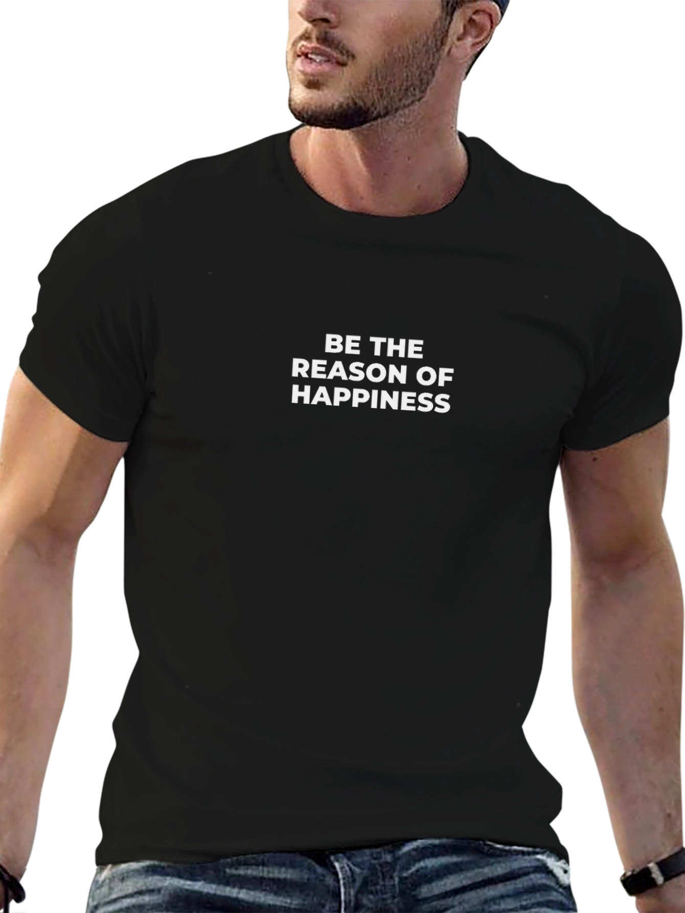 Be the Reason of Happiness T-Shirt