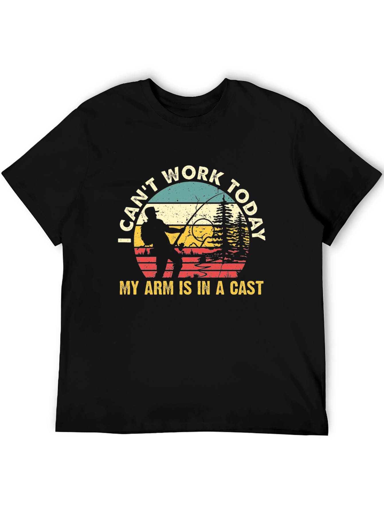 I Cant Work Today Fishing T-Shirt