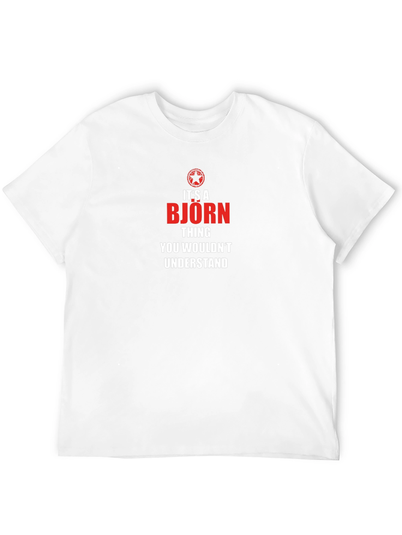 Its A Bjorn Thing T-Shirt