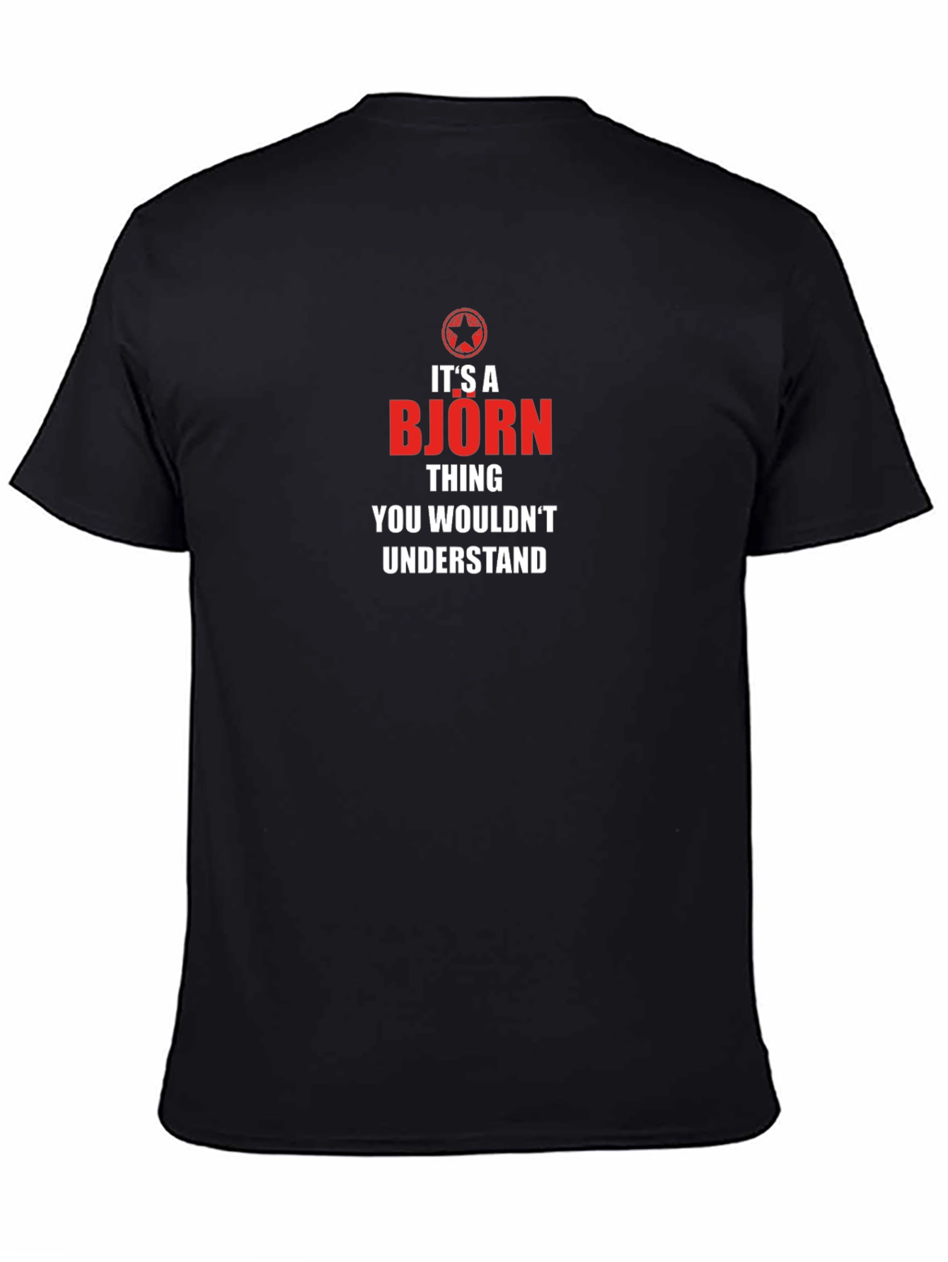 Its A Bjorn Thing T-Shirt