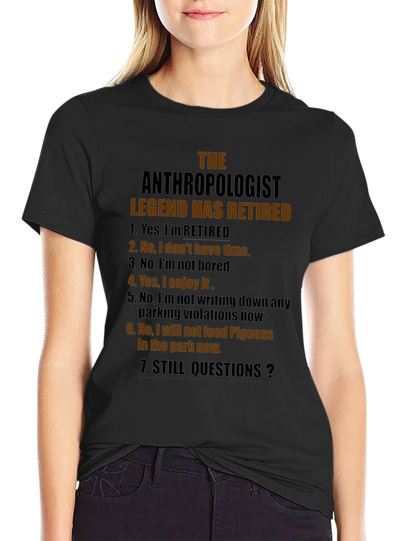 Retired Anthropologist Legend T-Shirt