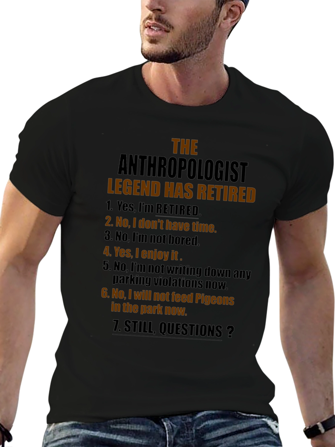 Retired Anthropologist Legend T-Shirt