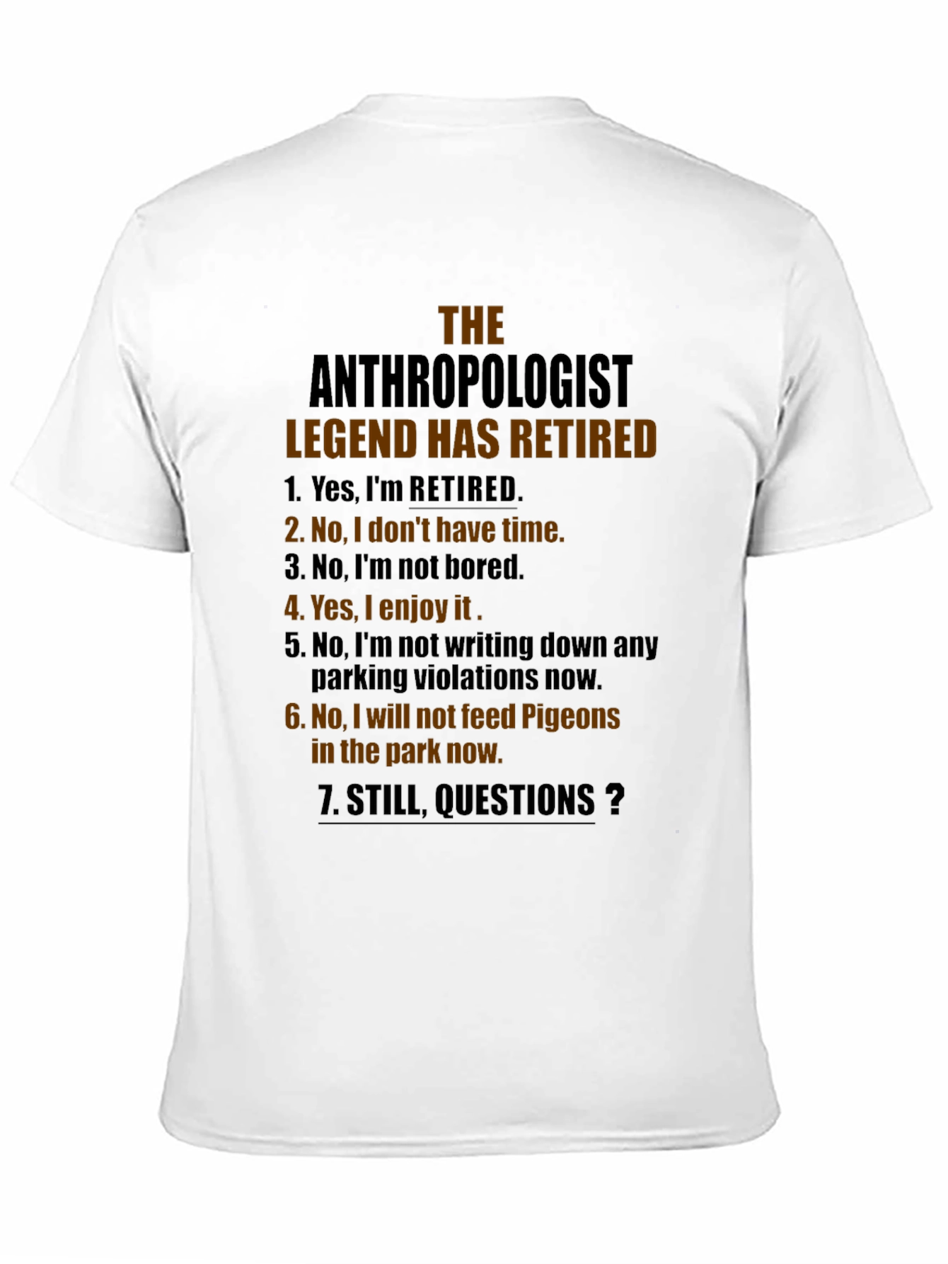 Retired Anthropologist Legend T-Shirt