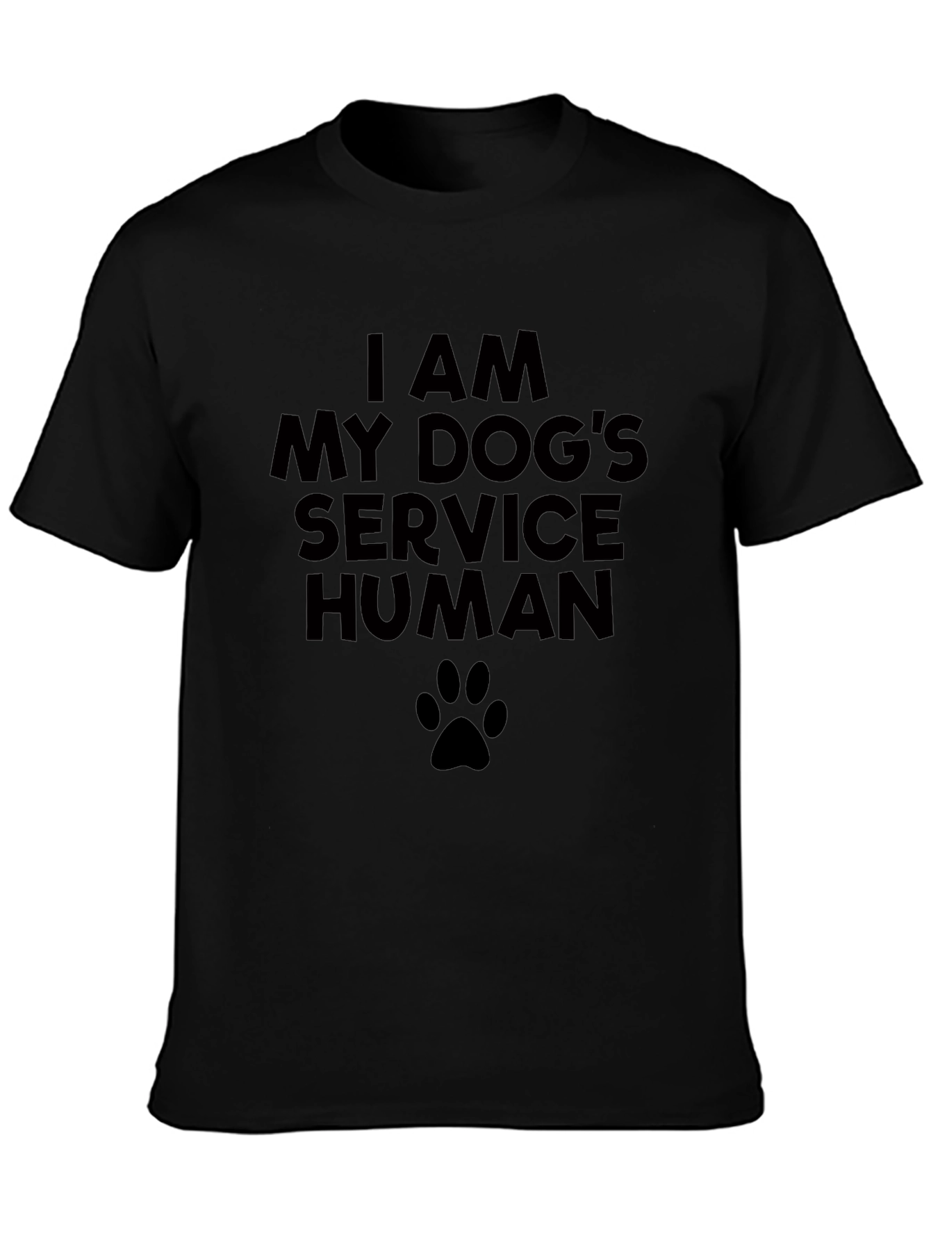 I Am My Dogs Service Human Black T-Shirt