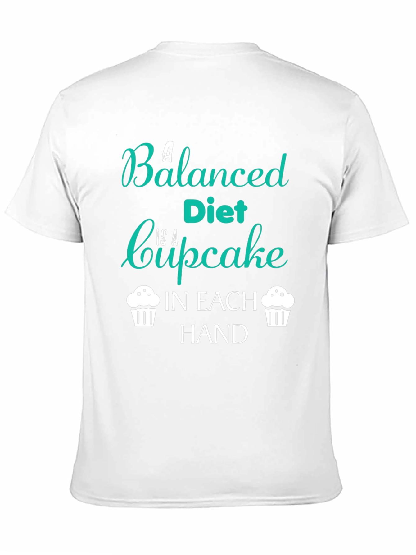 Funny Balanced Diet Cupcake T-Shirt