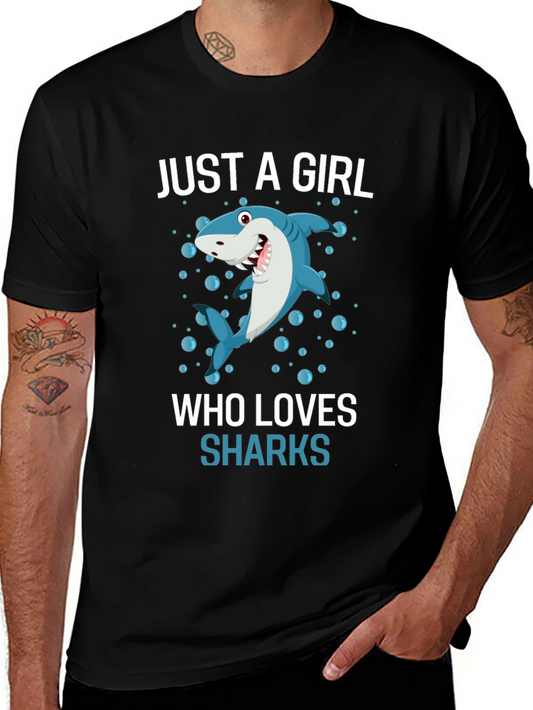 Just A Girl Who Loves Sharks T-Shirt