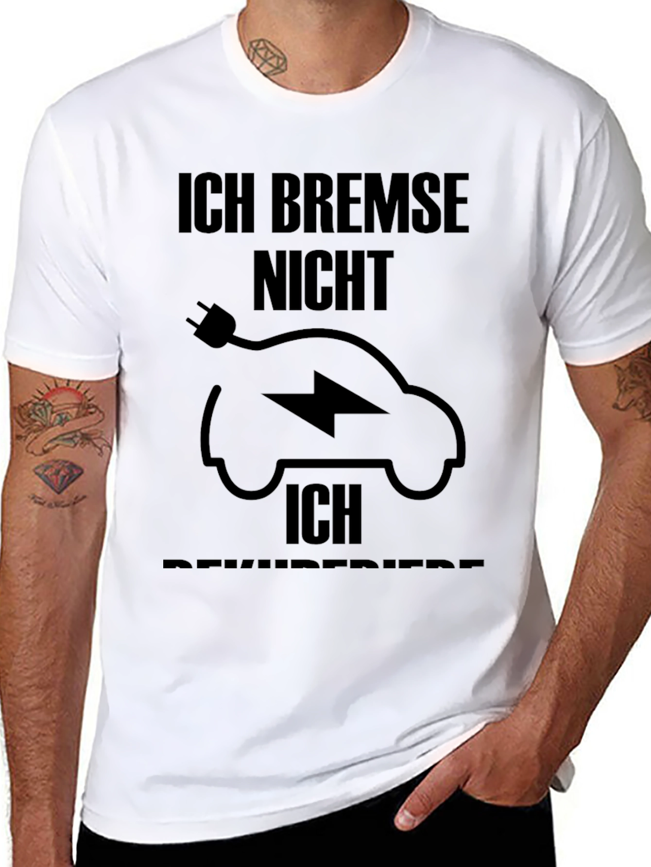 Electric Car T-Shirt - Ich Bremse Nicht