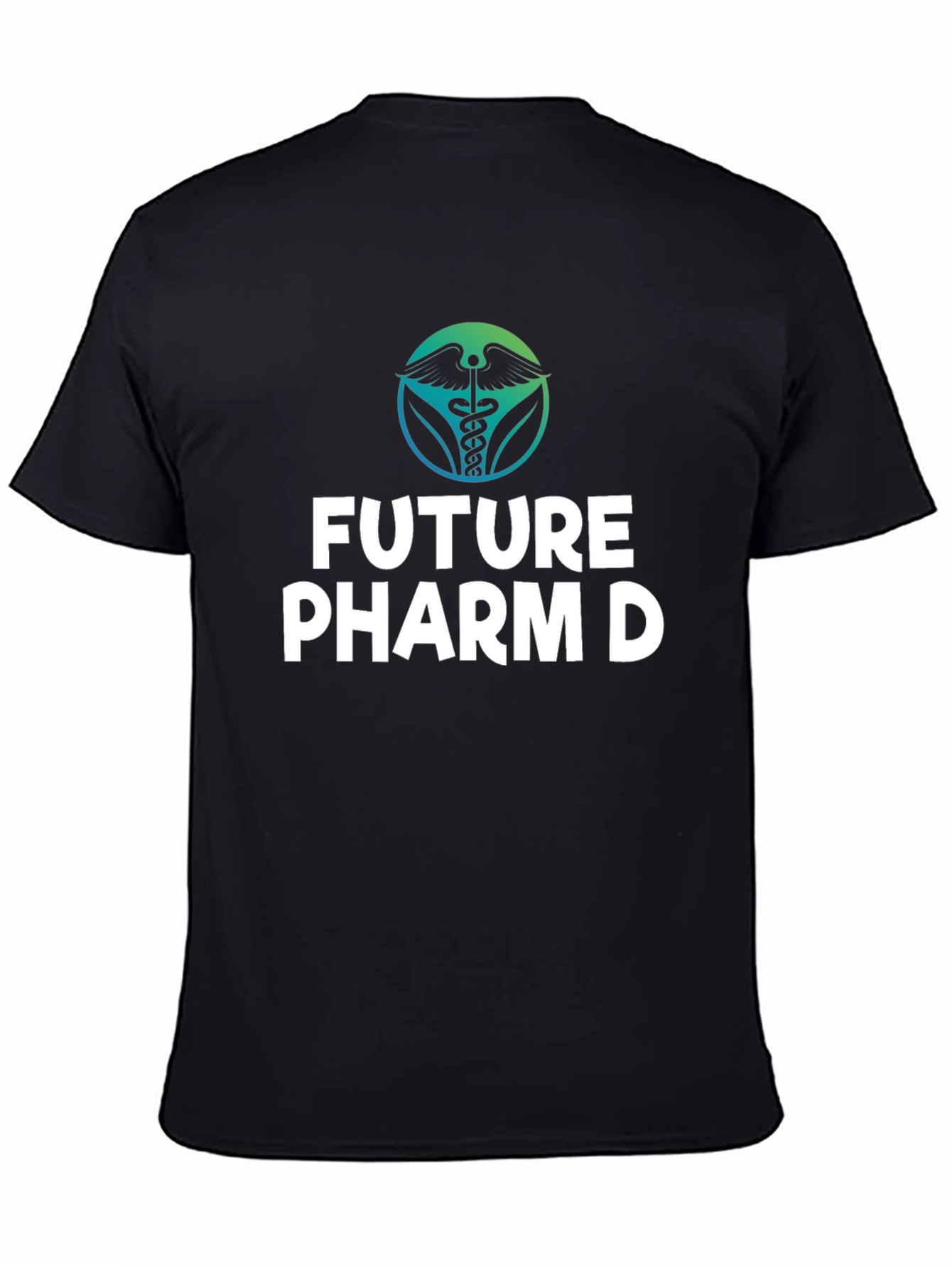 Future Pharm D T-Shirt - Pharmacy Student Gift