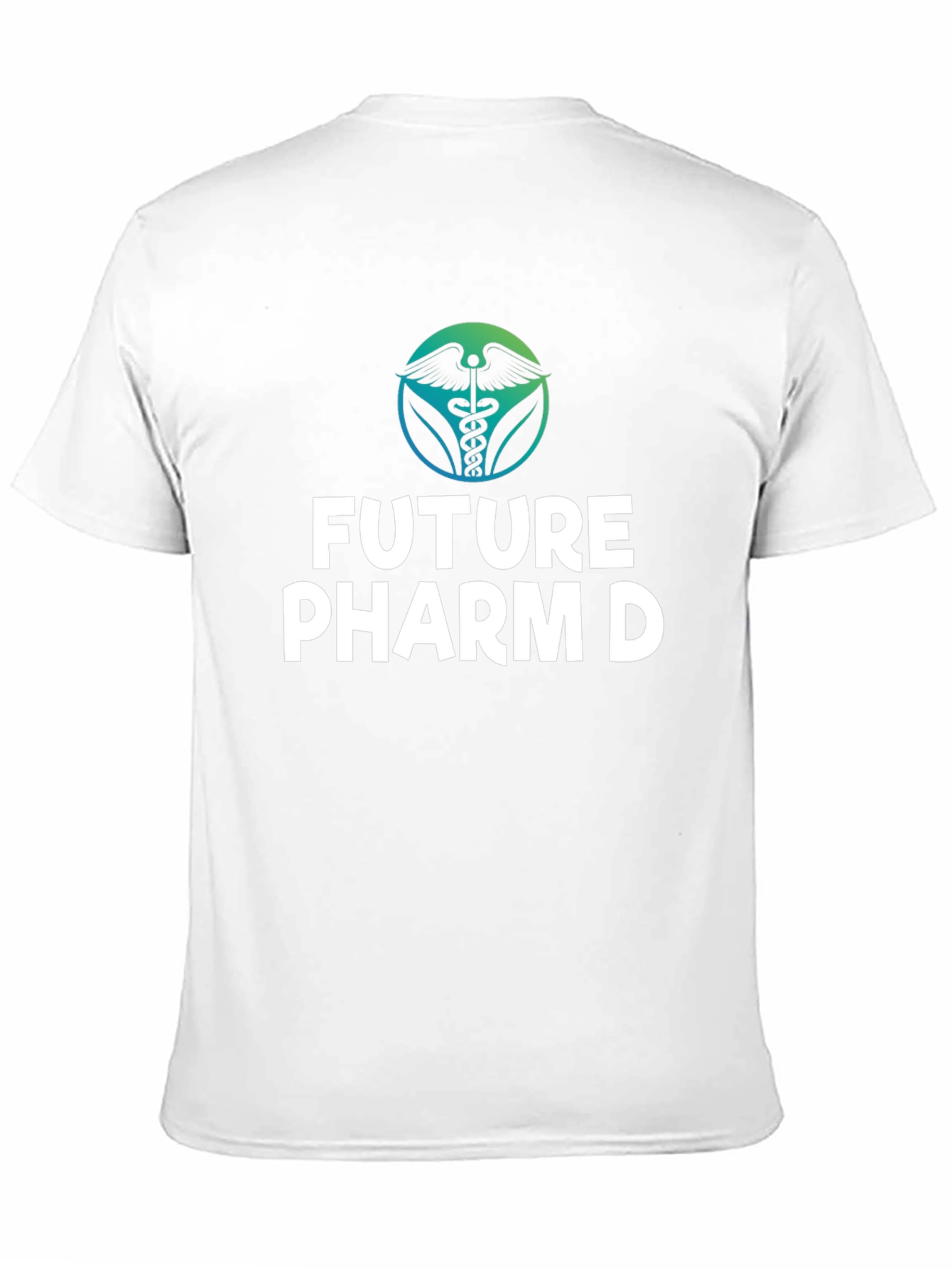 Future Pharm D T-Shirt - Pharmacy Student Gift