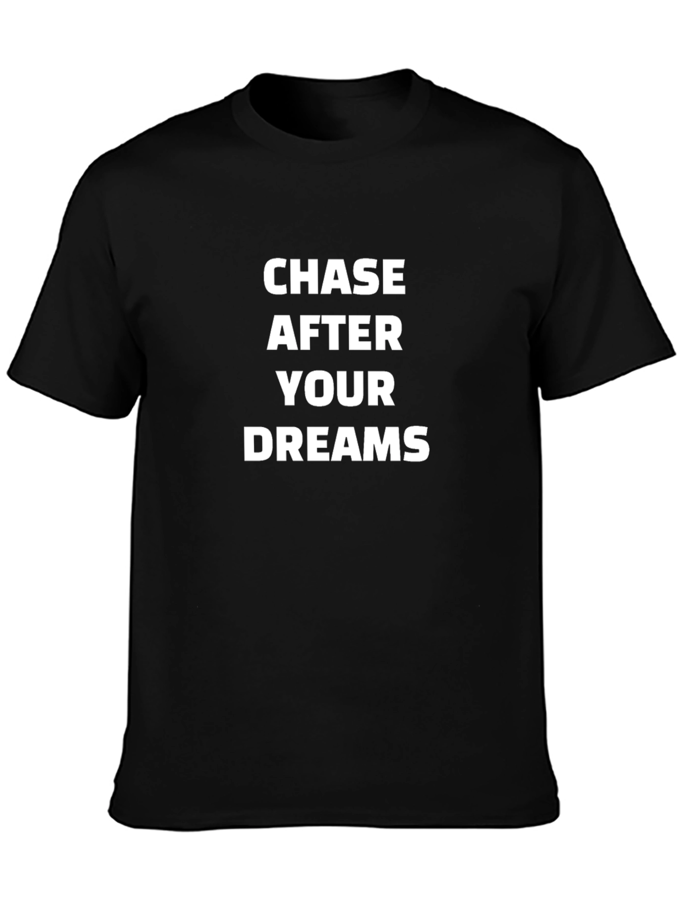 Chase Your Dreams Graphic T-Shirt