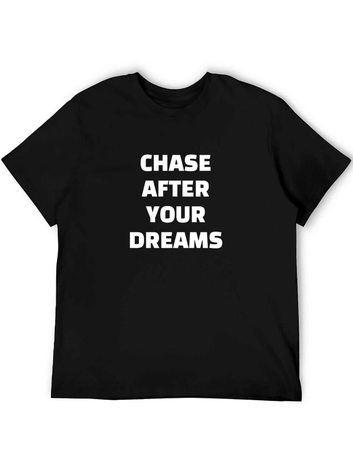 Chase Your Dreams Graphic T-Shirt