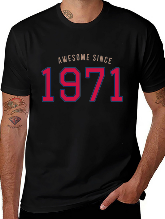 Awesome Since 1971 T-Shirt