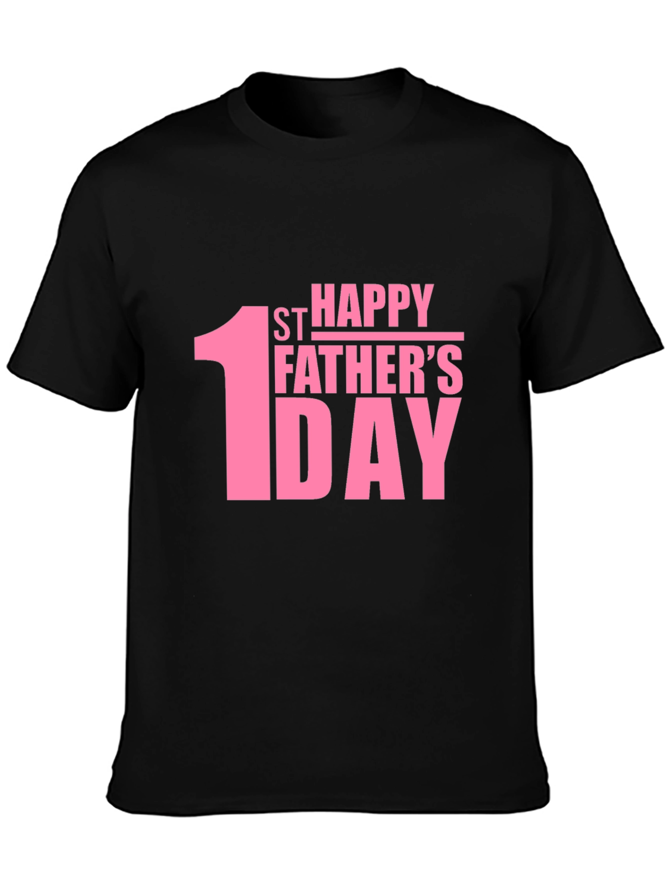1st Happy Fathers Day Black T-Shirt