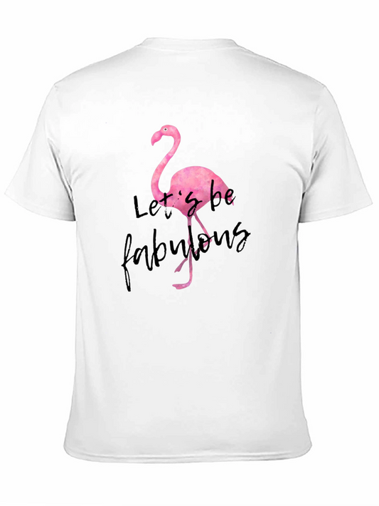 Lets be Fabulous Flamingo Graphic Tee