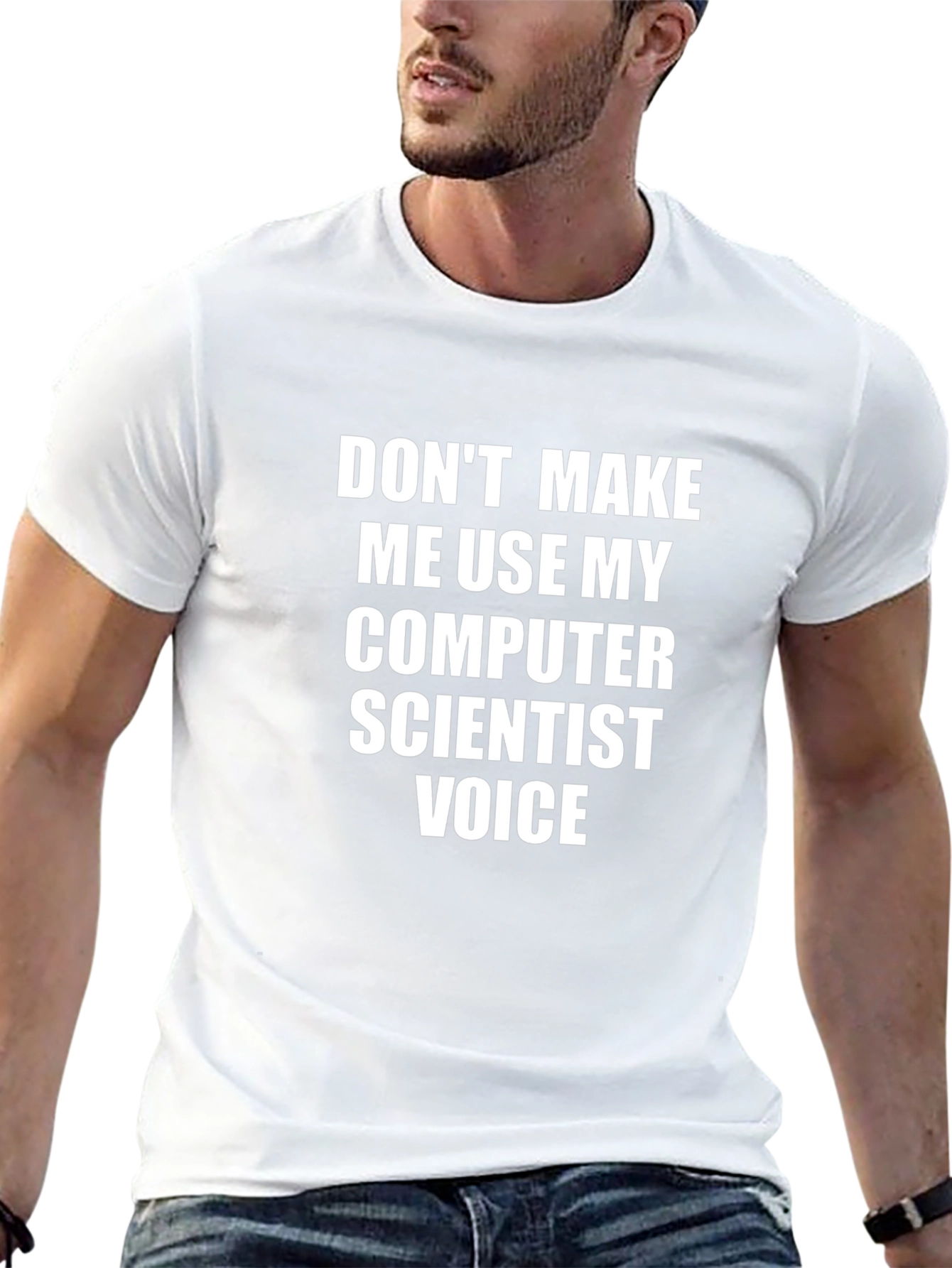 Computer Scientist Voice T-Shirt Funny Geek Tee