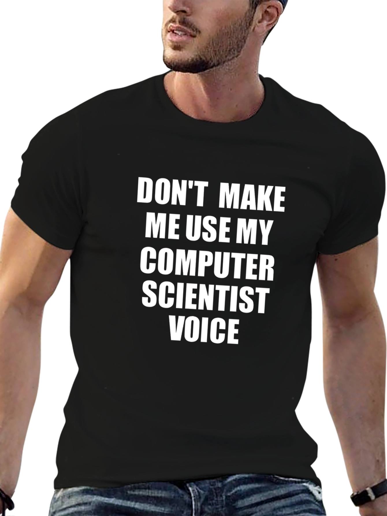 Computer Scientist Voice T-Shirt Funny Geek Tee