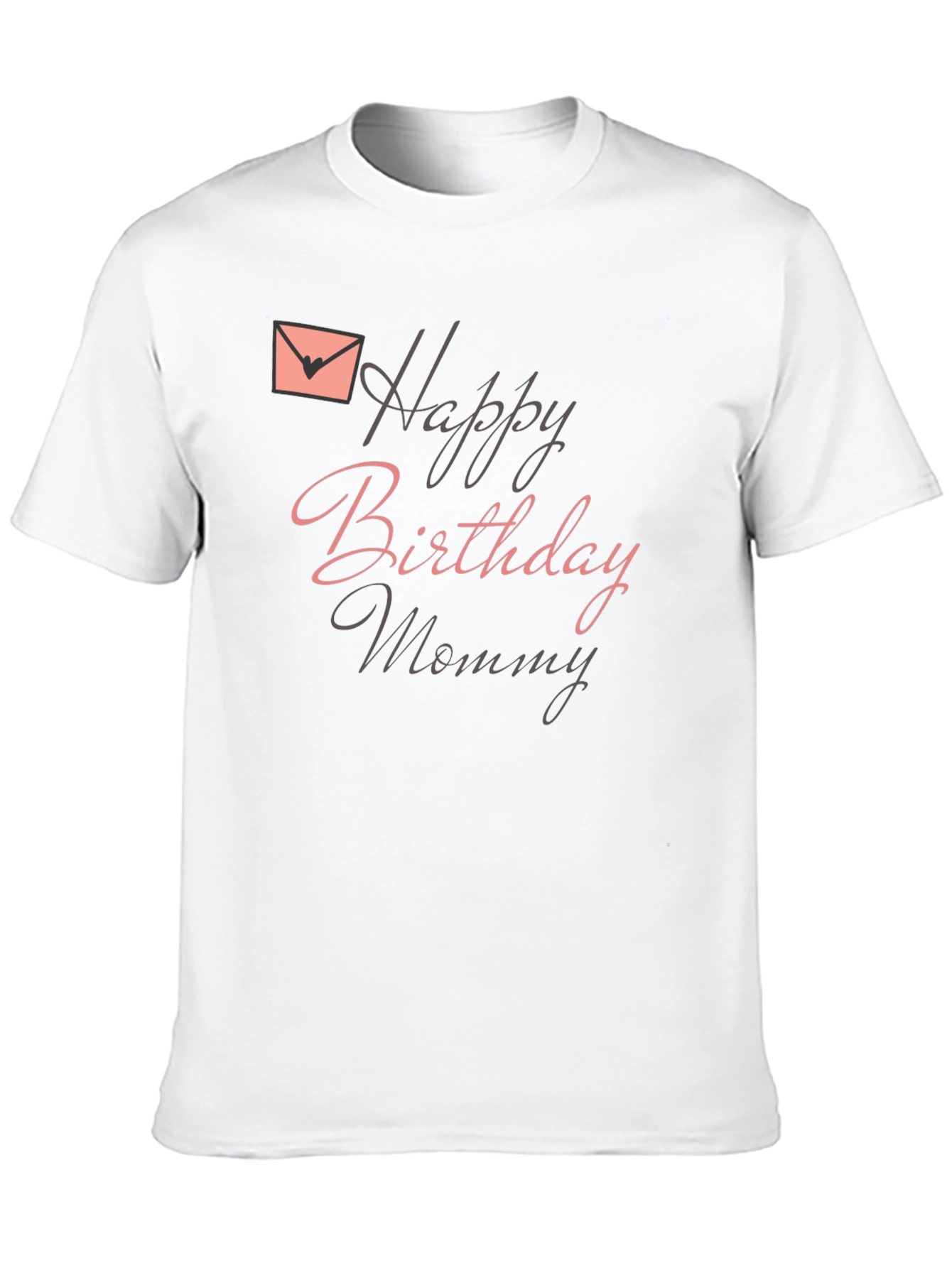 Happy Birthday Mommy Black T-Shirt