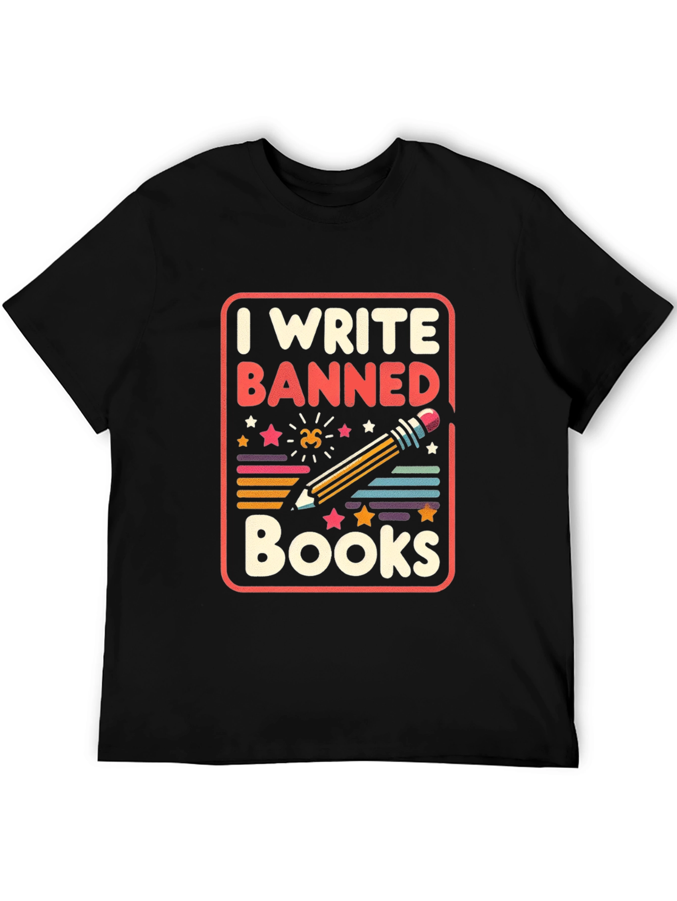 I Write Banned Books T-Shirt