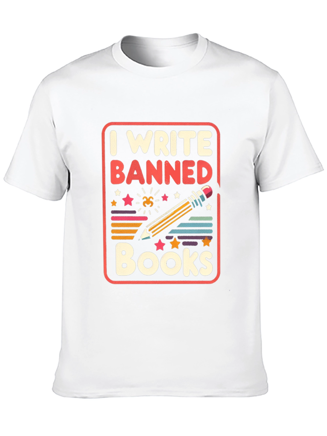 I Write Banned Books T-Shirt
