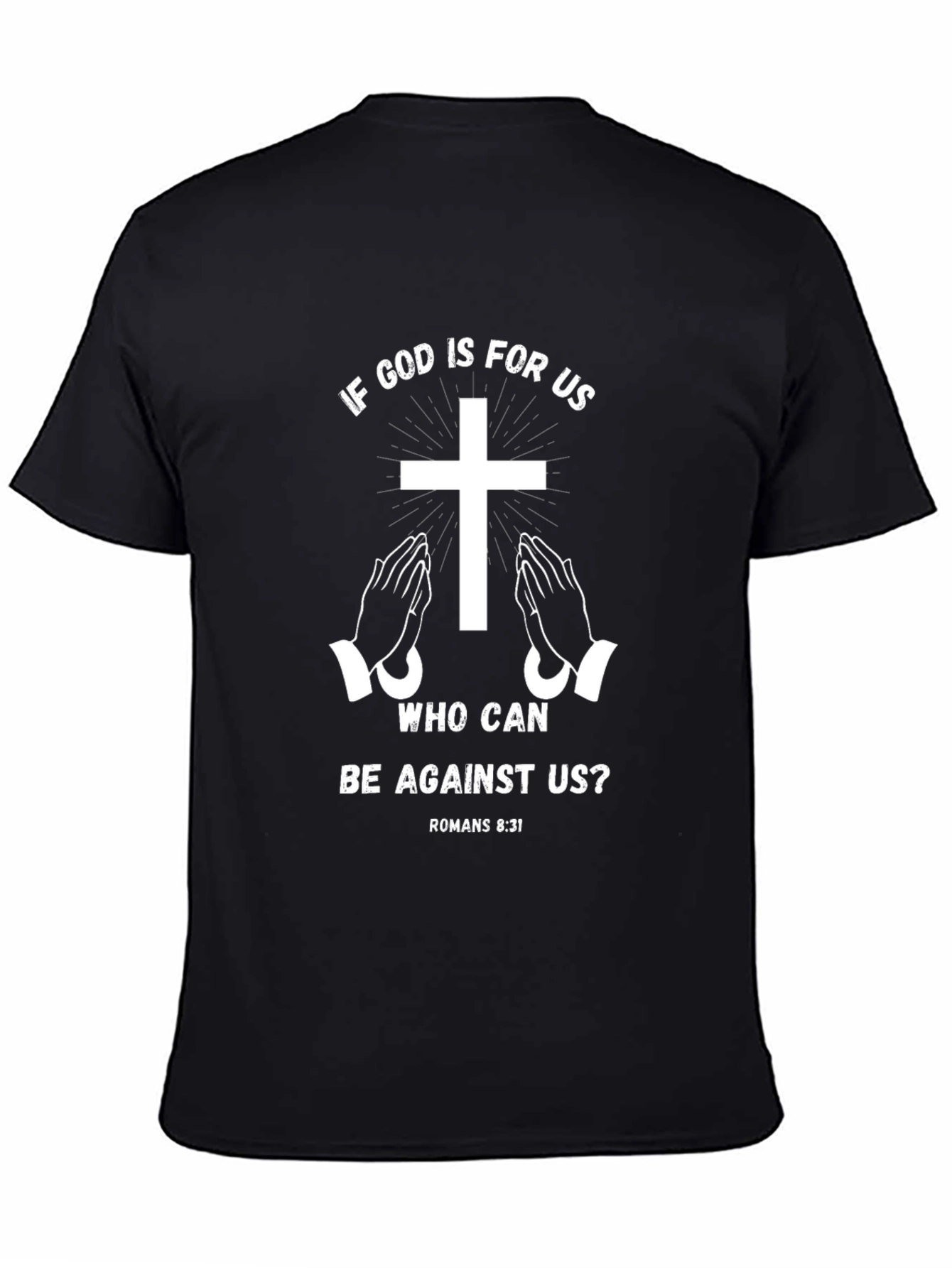 Faith-Based Graphic Tee - Romans 8:31