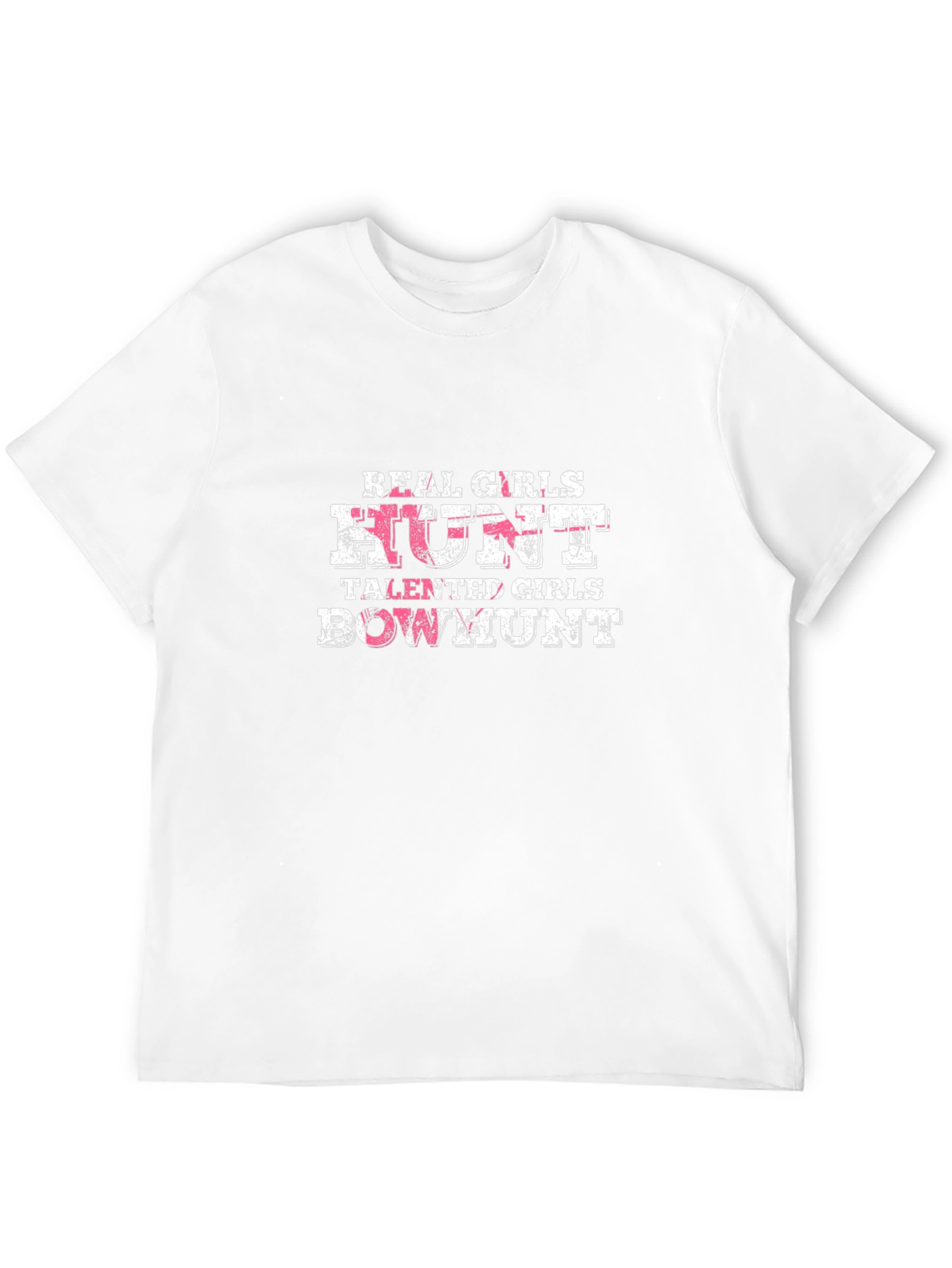 Real Girls Hunt Bowhunt T-Shirt