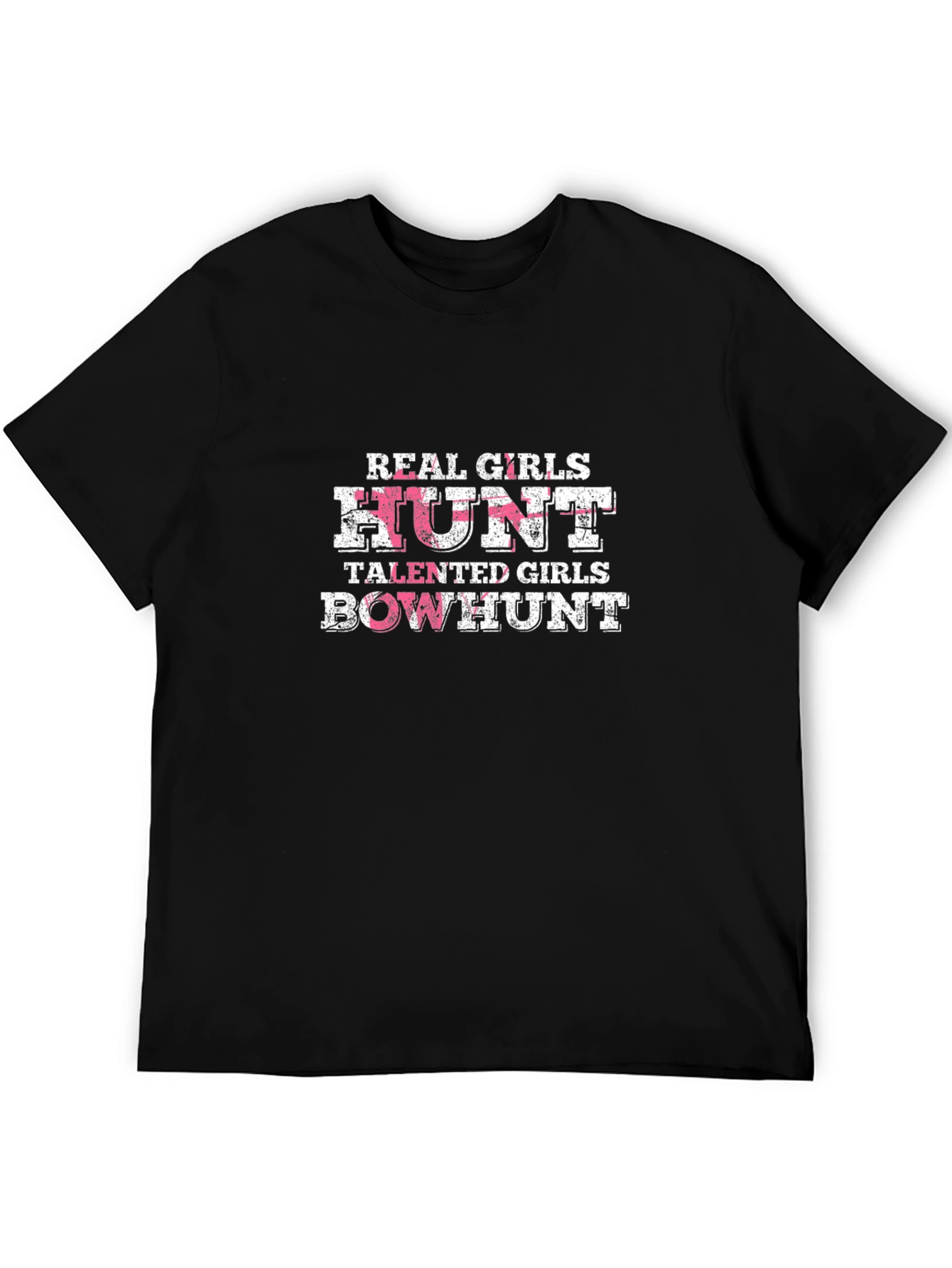 Real Girls Hunt Bowhunt T-Shirt