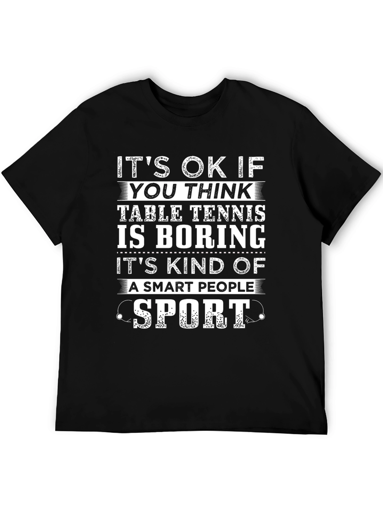 Funny Table Tennis Smart People Sport Graphic T-Shirt