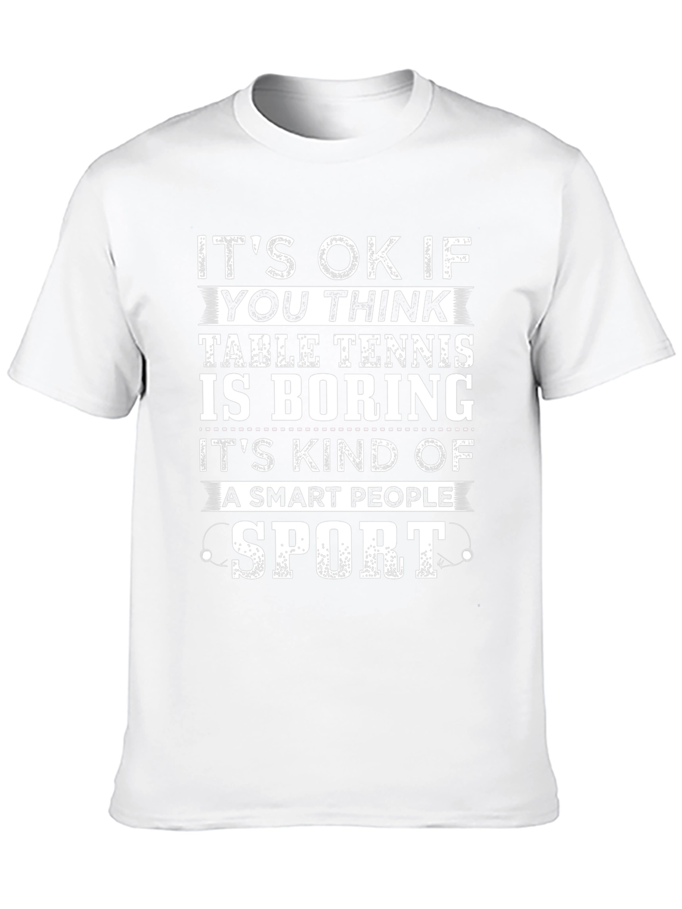 Funny Table Tennis Smart People Sport Graphic T-Shirt